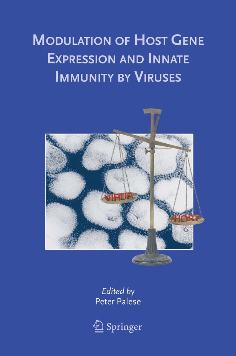 Modulation of Host Gene Expression and Innate Immunity by Viruses 1