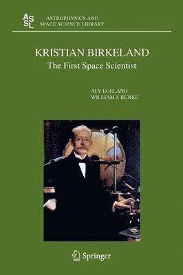 Alv Egeland, William J. Burke - Kristian Birkeland, Häftad