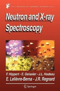 bokomslag Neutron and X-ray Spectroscopy