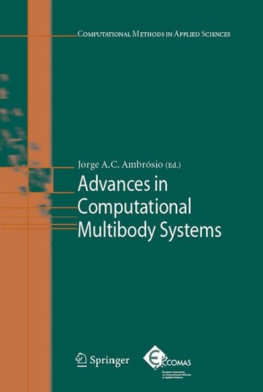 Jorge A.C. Ambrósio - Advances in Computational Multibody Systems, Häftad