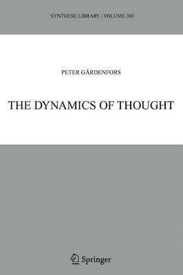 The Dynamics of Thought 1