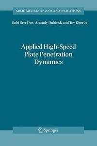 bokomslag Applied High-Speed Plate Penetration Dynamics