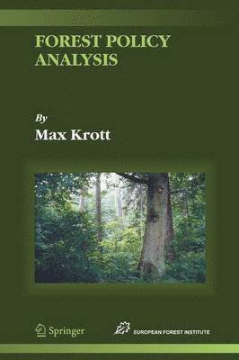 Max Krott - Forest Policy Analysis, Häftad