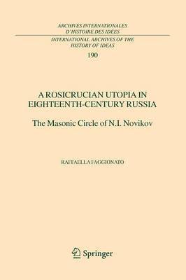 bokomslag A Rosicrucian Utopia in Eighteenth-Century Russia