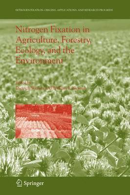 Nitrogen Fixation in Agriculture, Forestry, Ecology, and the Environment 1