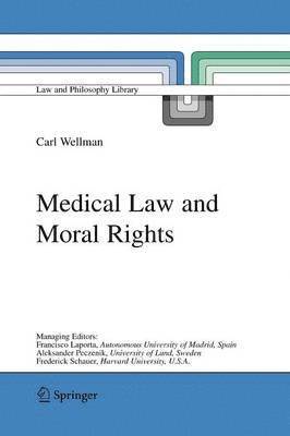 bokomslag Medical Law and Moral Rights