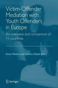 bokomslag Victim-Offender Mediation with Youth Offenders in Europe