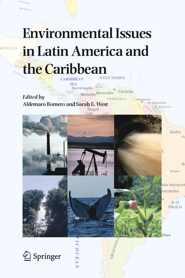 Aldemaro Romero, Sarah E. West - Environmental Issues in Latin America and the Caribbean, Häftad