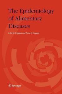 bokomslag The Epidemiology of Alimentary Diseases