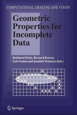 Geometric Properties for Incomplete Data 1