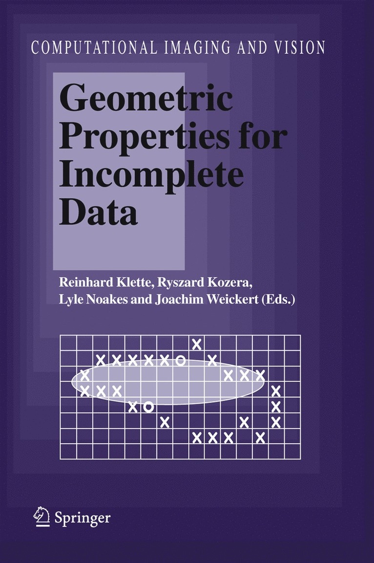 Geometric Properties for Incomplete Data 1