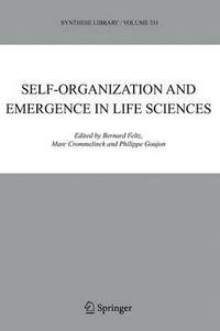 bokomslag Self-organization and Emergence in Life Sciences