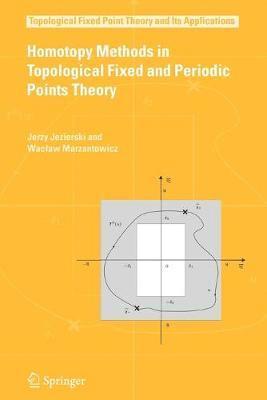 bokomslag Homotopy Methods in Topological Fixed and Periodic Points Theory
