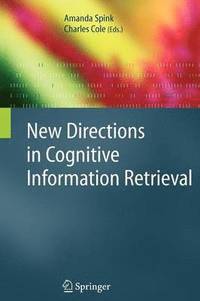 bokomslag New Directions in Cognitive Information Retrieval