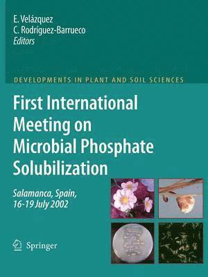 First International Meeting on Microbial Phosphate Solubilization 1