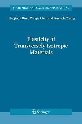 bokomslag Elasticity of Transversely Isotropic Materials