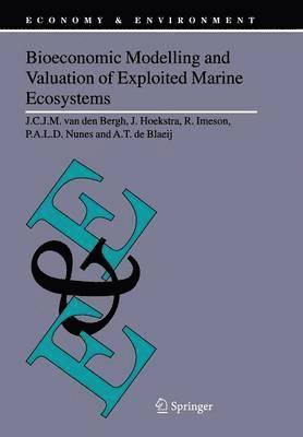 bokomslag Bioeconomic Modelling and Valuation of Exploited Marine Ecosystems