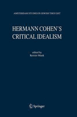 Hermann Cohen's Critical Idealism 1