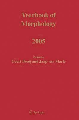 Yearbook of Morphology 2005 1