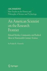 bokomslag An American Scientist on the Research Frontier