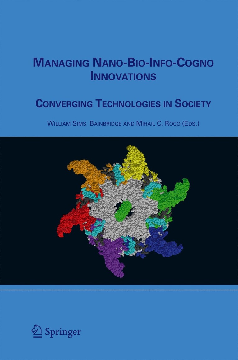 Managing Nano-Bio-Info-Cogno Innovations 1