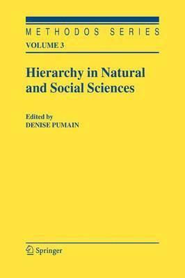 Hierarchy in Natural and Social Sciences 1