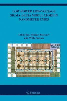 bokomslag Low-Power Low-Voltage Sigma-Delta Modulators in Nanometer CMOS