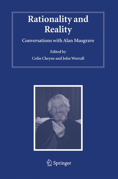 Colin Cheyne, John Worrall - Rationality and Reality, Häftad