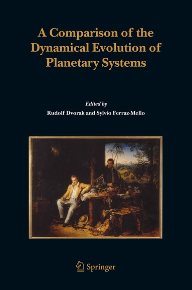 Rudolf Dvorak, Sylvio Ferraz-Mello - Comparison of the Dynamical Evolution of Planetary Systems, Häftad