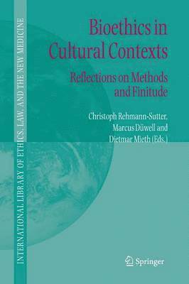Bioethics in Cultural Contexts 1