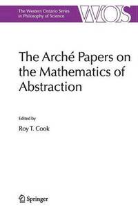bokomslag The Arch Papers on the Mathematics of Abstraction