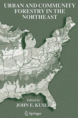 Urban and Community Forestry in the Northeast 1