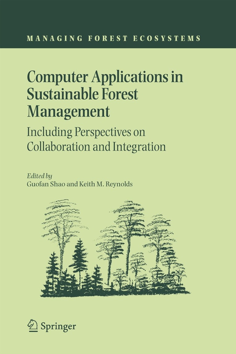 Guofan Shao, Keith M. Reynolds - Computer Applications in Sustainable Forest Management, Häftad