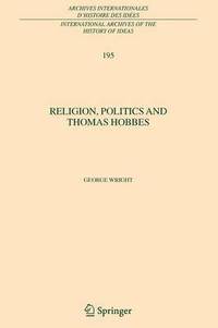 bokomslag Religion, Politics and Thomas Hobbes