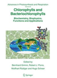 bokomslag Chlorophylls and Bacteriochlorophylls