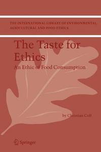 bokomslag The Taste for Ethics