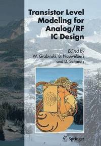 bokomslag Transistor Level Modeling for Analog/RF IC Design