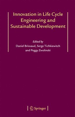 Innovation in Life Cycle Engineering and Sustainable Development 1
