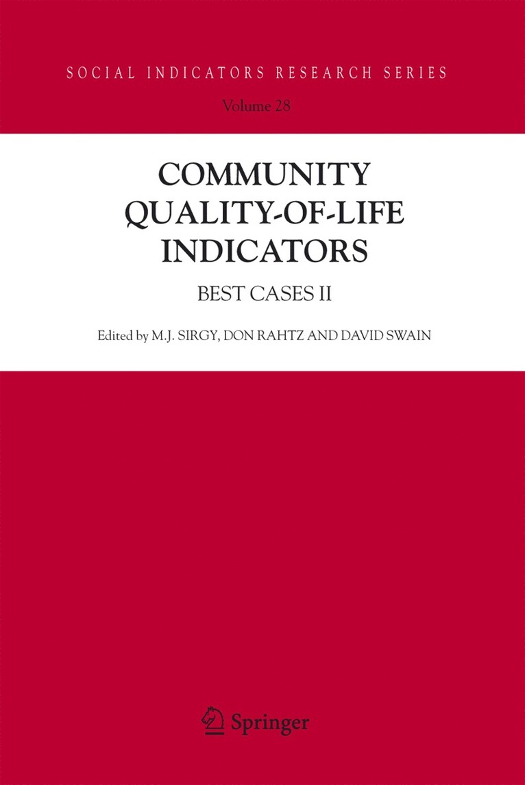 M. Joseph Sirgy, Don Rahtz, David Swain - Community Quality-of-Life Indicators, Häftad