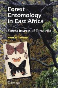 bokomslag Forest Entomology in East Africa