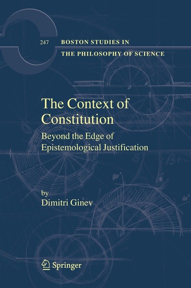 Dimitri Ginev - Context of Constitution, Häftad
