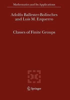 Classes of Finite Groups 1