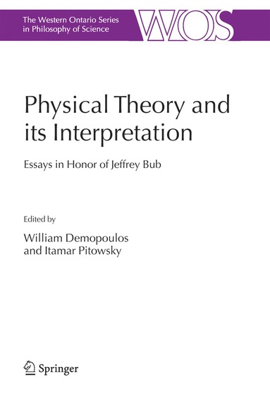 bokomslag Physical Theory and its Interpretation