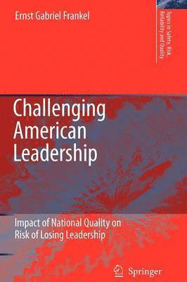 Challenging American Leadership 1