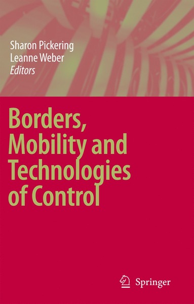 bokomslag Borders, Mobility and Technologies of Control