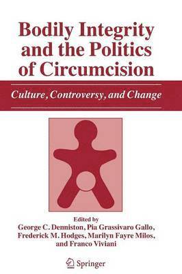 bokomslag Bodily Integrity and the Politics of Circumcision