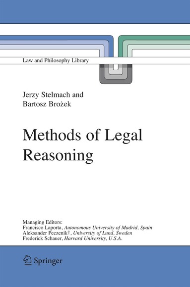 Jerzy Stelmach, Bartosz Brozek - Methods of Legal Reasoning, Häftad