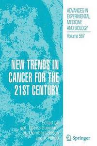 bokomslag New Trends in Cancer for the 21st Century