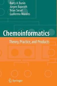 bokomslag Chemoinformatics: Theory, Practice, & Products