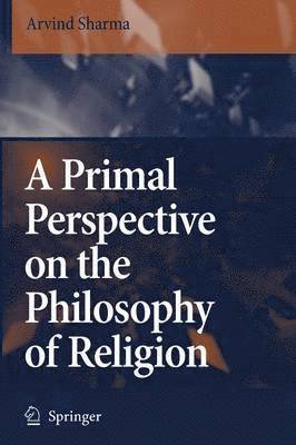 bokomslag Primal Perspective on the Philosophy of Religion